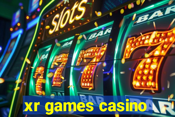 xr games casino